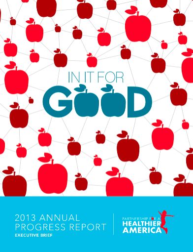 Cover for Partnership for a Healthier America's 2013 Progress Report.