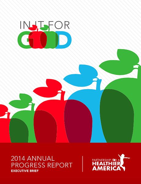 Cover for Partnership for a Healthier America's 2014 Progress Report.