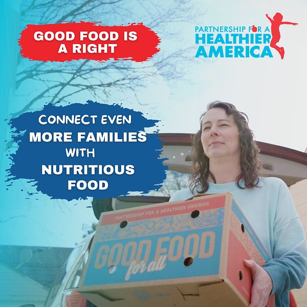 Good food is a right! Connect even more families with nutritious food.